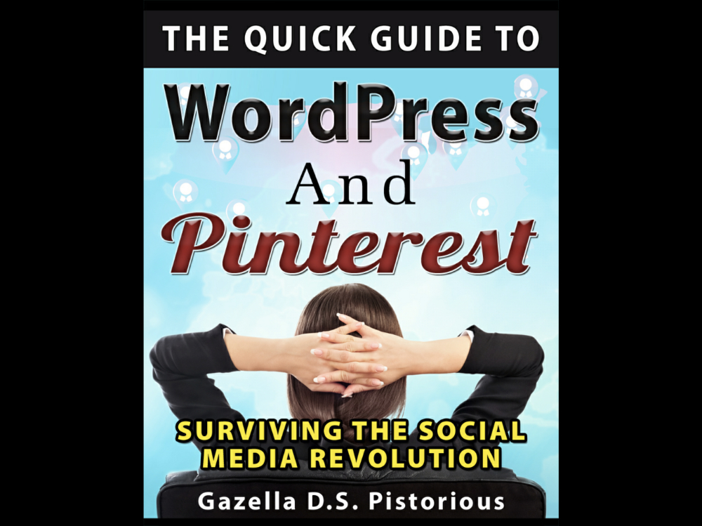 Adan’s Book Reviews – The Quick Guide to WordPress and Pinterest : Out-of-Date and STILL 4 Stars 😊