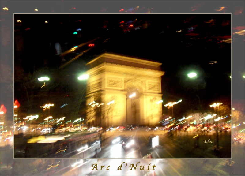 November 06, 2022 – My Most Viewed Image this Past Week @FineArtAmerica, “Arc de ( d’Nuit ) Triomphe Poster ” : Image Circa 2012, Poster 2017