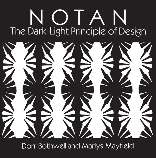 I’m Reading “ Notan: The Dark-Light Principle of Design” (Dover Art Instruction), Kindle – 1st Impression